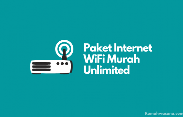 Paket Internet WiFi Rumah Murah Unlimited