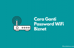 Cara Mengganti Password WiFi Biznet