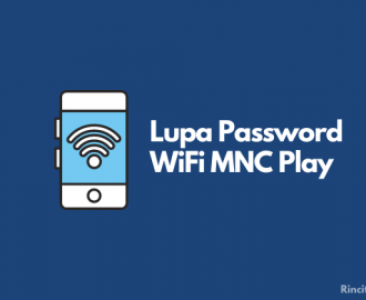 Cara Mengatasi Lupa Password WiFi MNC Play