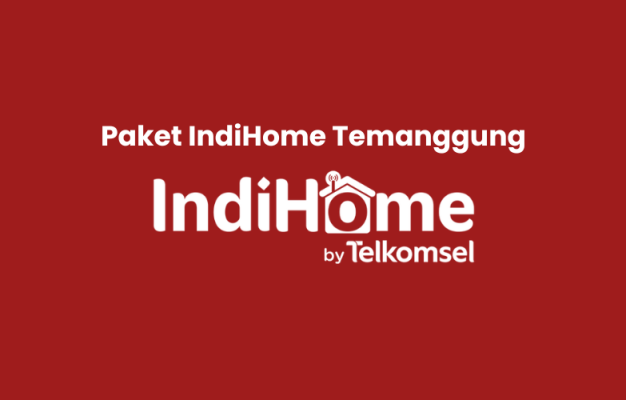Paket IndiHome Temanggung