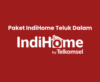 Paket IndiHome Teluk Dalam